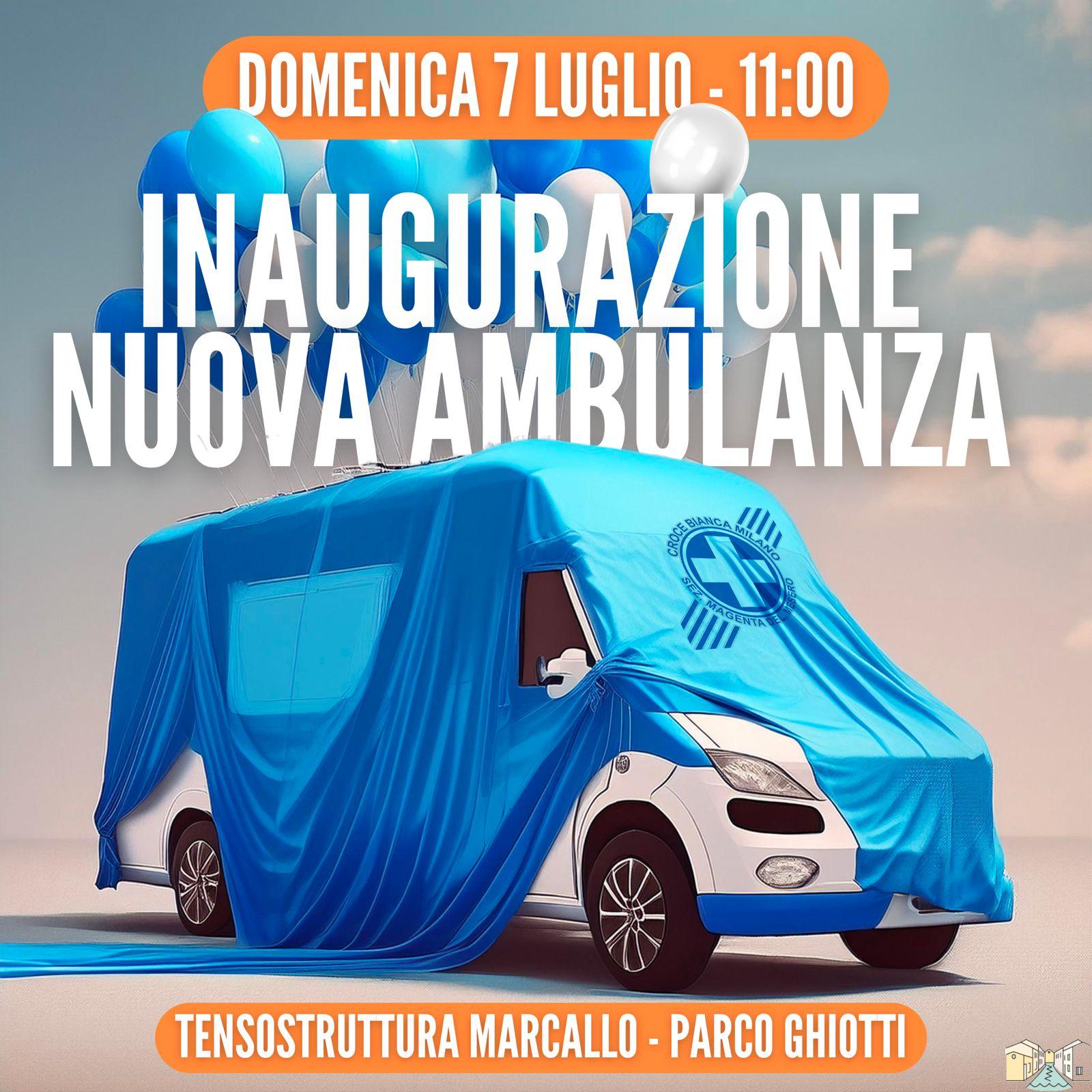 Croce Bianca Magenta inaugura una nuova ambulanza a Marcallo, domenica 7 luglio