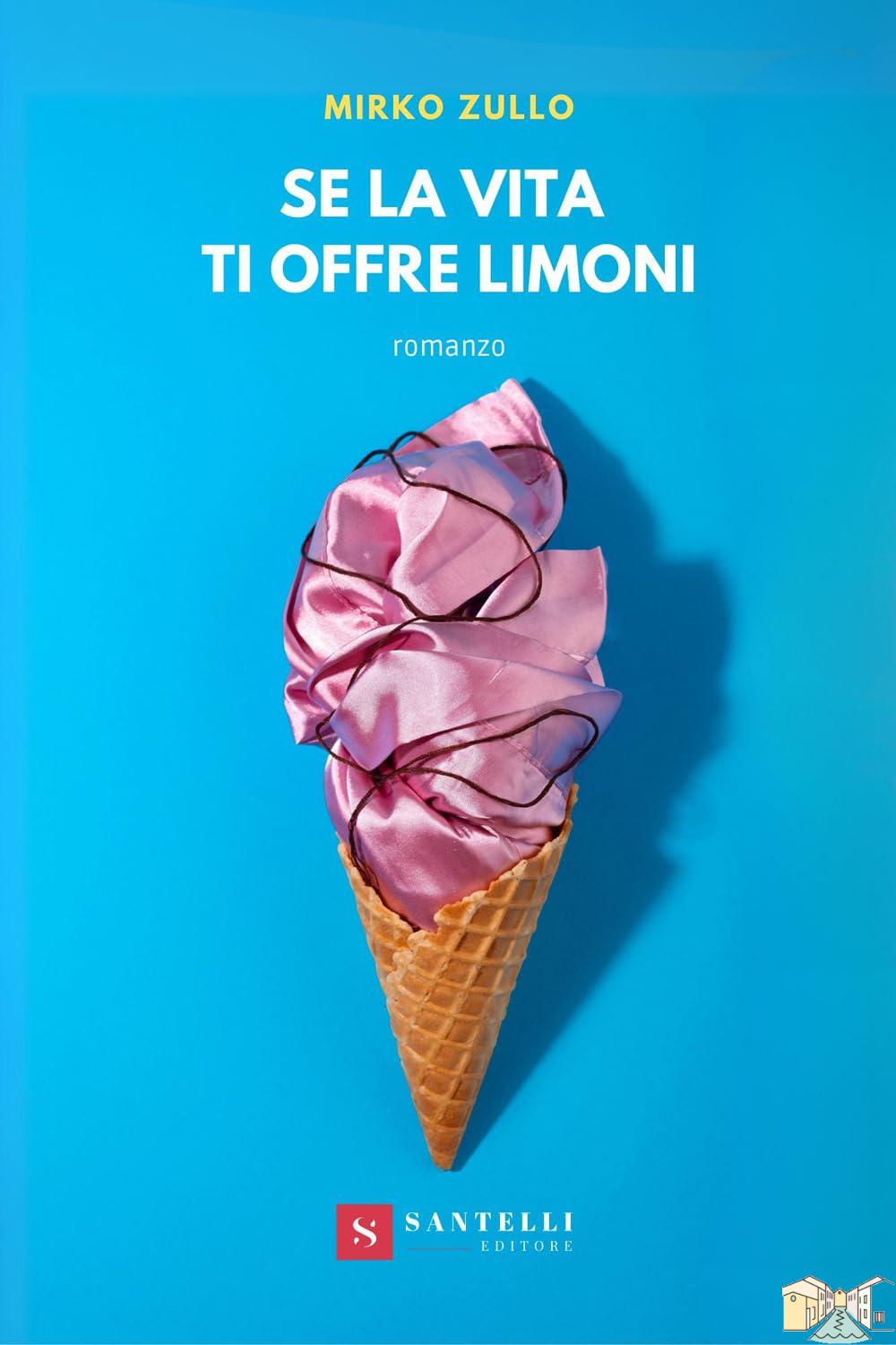 Mirko Zullo e il suo nuovo romanzo “se la vita ti offre limoni”