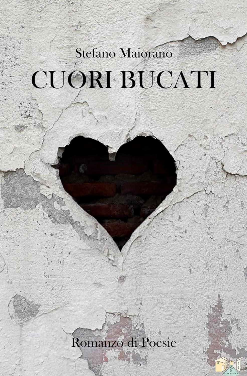 Stefano Maiorano scrittore di “Cuori Bucati”