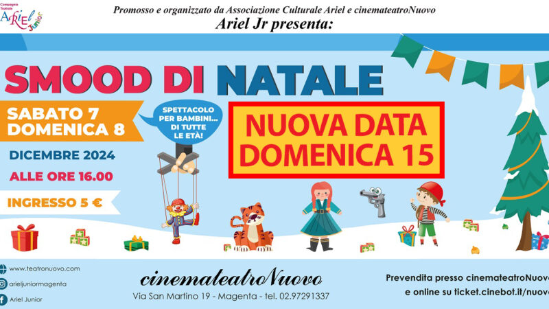 Magenta: spettacolo aggiuntivo per Natale al Cinema Teatro Nuovo